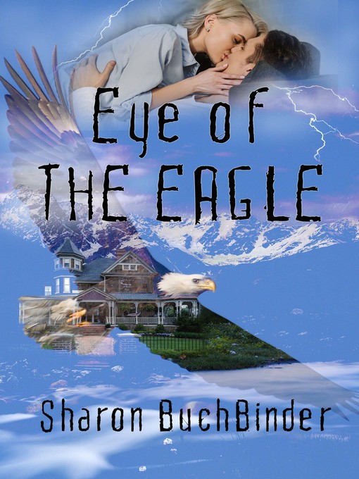 Title details for Eye of the Eagle by Sharon Buchbinder - Available